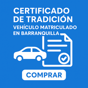 certificado de tradición vehiculo Barranquilla