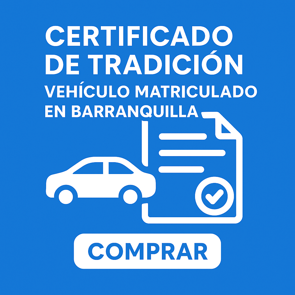 certificado de tradición vehiculo Barranquilla
