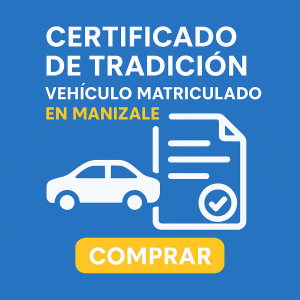 certificado tradición vehiculo Manizales